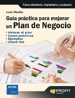 Papel GUIA PRACTICA PARA MEJORAR UN PLAN DE NEGOCIO