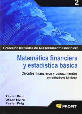Papel MATEMATICA FINANCIERA Y ESTADISTICA BASICA (COLECCION MANUALES DE ASESORAMIENTO FINANCIERO)
