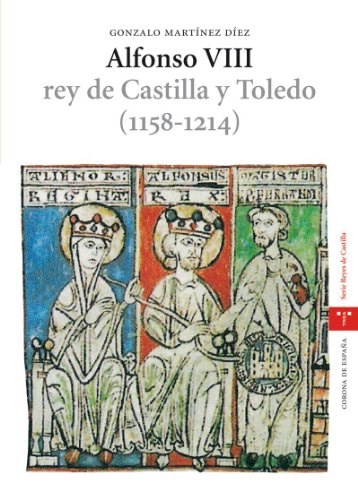 Papel Alfonso Viii , Rey De Castilla Y Toledo (1158 - 1214)