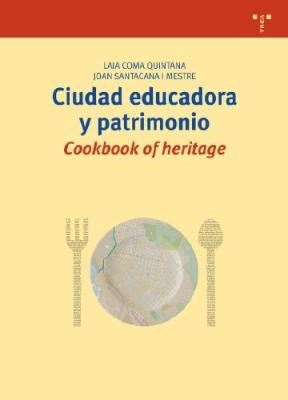 Papel CIUDAD EDUCADORA Y PATRIMONIO  COOKBOOK OF H