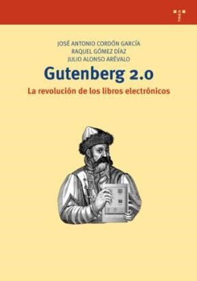 Papel Gutenberg 2.0 . La Revolución De Los Libros Electrónicos