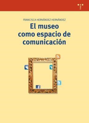 Papel El Museo Como Espacio De Comunicación