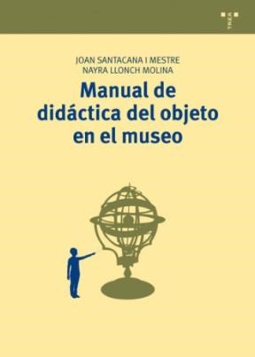 Papel MANUAL DE DIDACTICA DEL OBJETO EN EL MUSEO