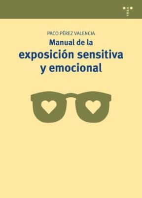 Papel MANUAL DE LA EXPOSICION SENSITIVA Y EMOCIONA