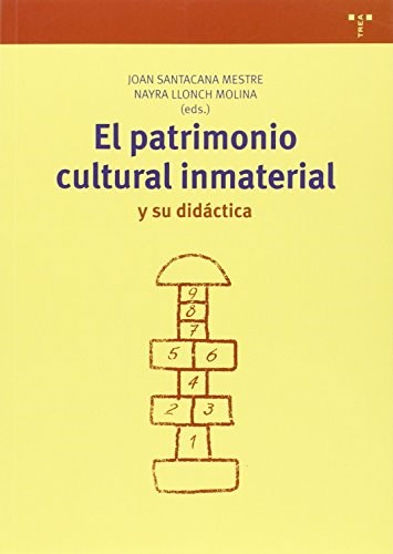 Papel El Patrimonio Cultural Inmaterial Y Su Didáctica