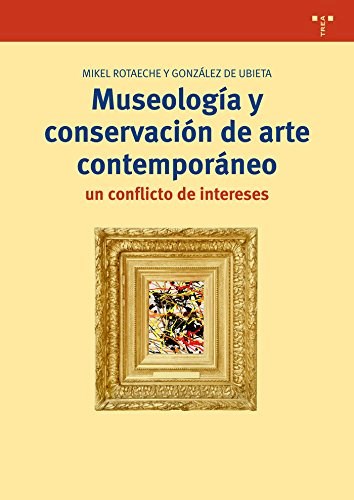 Papel MUSEOLOGIA Y CONSERVACION DE ARTE CONTEMPORANEO