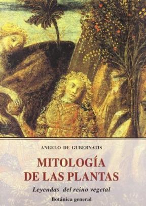Papel MITOLOGIA DE LAS PLANTAS LEYENDAS DEL REINO VEGETAL