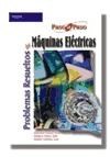 Papel PROBLEMAS RESUELTOS DE MAQUINAS ELECTRICAS (PASO A PASO)