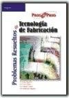 Papel PROBLEMAS RESUELTOS DE TECNOLOGIA DE FABRICACION