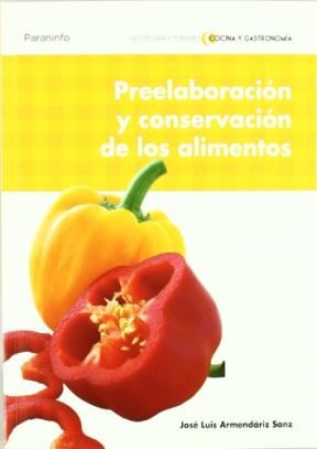 Papel Preelaboracion Y Conservacion De Los Alimentos