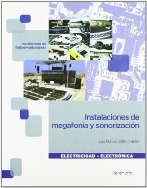 Papel INSTALACIONES DE MEGAFONIA Y SONORIZACION INSTALACIONES DE TELECOMUNICACION (ELECTRICIDAD - ELECTRON