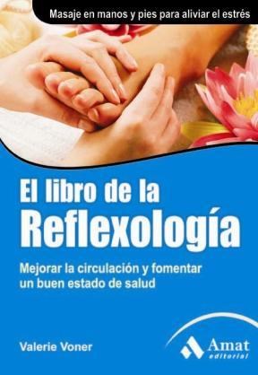  El Libro De La Reflexología  Ebook