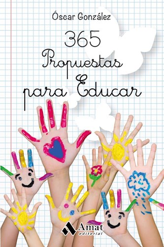 Papel 365 PROPUESTAS PARA EDUCAR