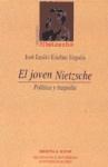 Papel EL JOVEN NIETZSCHE. POLITICA Y TRAGEDIA