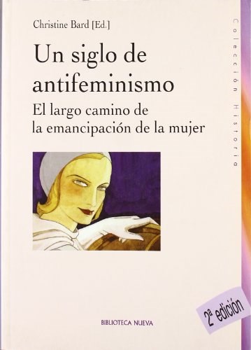  UN SIGLO DE ANTIFEMINISMO
