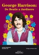 Papel George Harrison : De Beatle A Jardinero