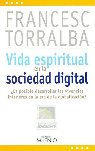Papel Vida Espiritual En La Sociedad Digital