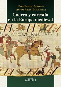 Papel Guerra Y Carestia En La Europa Medieval