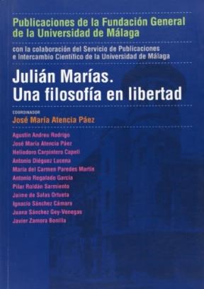 Papel JULIAN MARIAS : UNA FILOSOFIA EN EL DESTIERR