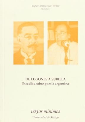 Papel DE LUGONES A SUBIELA   ESTUDIO SOBRE POESIA