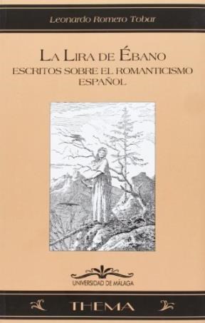 Papel LA LIRA DE EBANO: ESTUDIOS SOBRE EL ROMANTIC