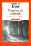 Papel CAMINOS DE SABIDURIA JALONES EN LA RUTA DE LA FELICIDAD