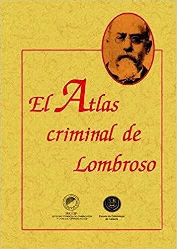 Papel EL ATLAS CRIMINAL DE LOMBROSO