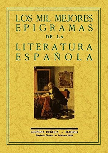 Papel Los Mil Mejores Epigramas De La Literatura Española