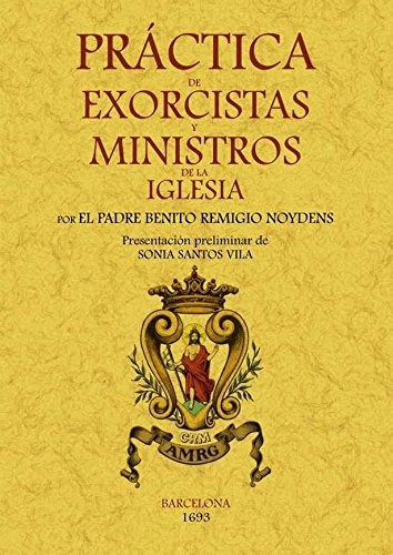 Papel Práctica De Exorcistas Y Ministros De La Iglesia