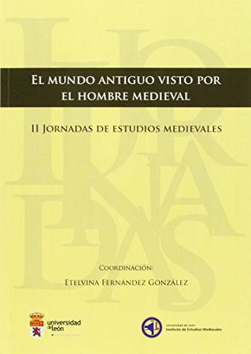 Papel El Mundo Antiguo Visto Por El Hombre Medieval