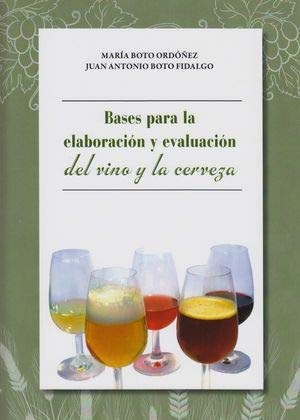 Papel BASES PARA LA ELABORACION Y EVALUACION DEL VINO Y