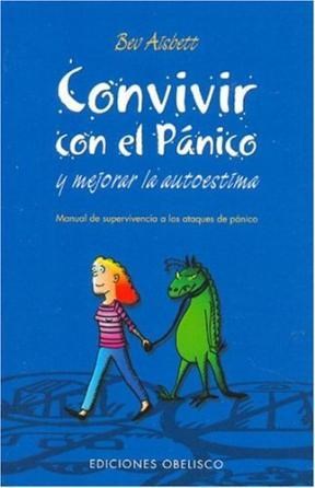 Papel CONVIVIR CON EL PANICO Y MEJORAR LA AUTOESTIMA