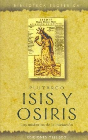 Papel Isis Y Osiris Los Misterios De La Iniciacion