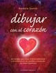 Papel DIBUJAR CON EL CORAZON UN METODO PARA SANAR EL DOLOR EMOCIONAL Y EL SENTIMIENTO DE PERDIDA