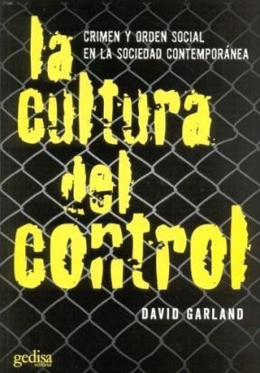 Papel CULTURA DEL CONTROL CRIMEN Y ORDEN SOCIAL EN LA SOCIEDAD CONTEMPORANEA
