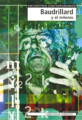 Papel BAUDRILLARD Y EL MILENIO (ENCUENTROS CONTEMPORANEOS)