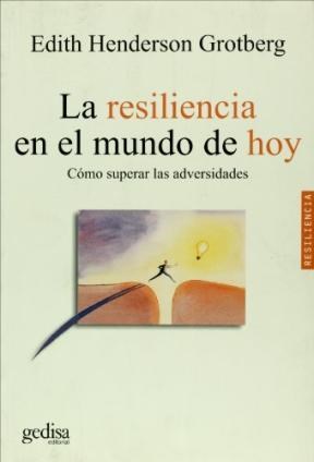 Papel RESILIENCIA EN EL MUNDO DE HOY COMO SUPERAR LAS ADVERSIDADES