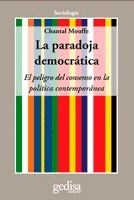 Papel PARADOJA DEMOCRATICA EL PELIGRO DEL CONSENSO EN LA POLI  TICA CONTEMPORANEA (SOCIOLOGIA)