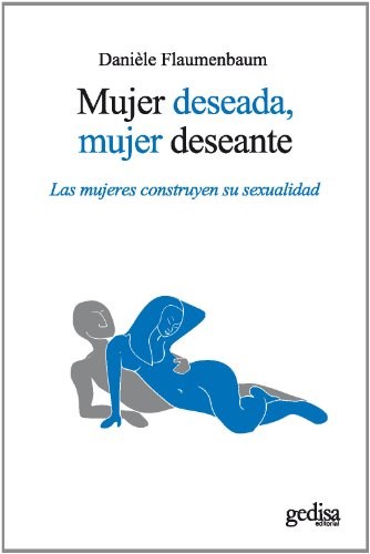 Papel mujer deseada mujer deseante