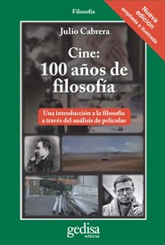 Papel CINE 100 AÑOS DE FILOSOFIA (COLECCION FILOSOFIA) (SERIE CLA DE MA)