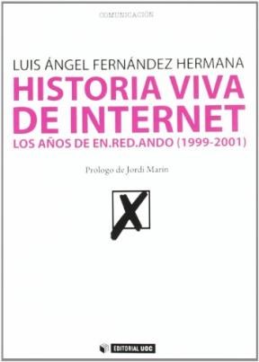Papel Historia Viva de Internet. Volumen II