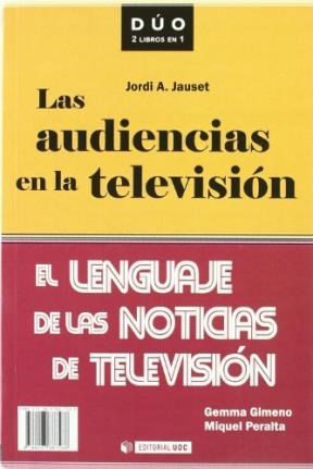 Papel Las audiencias en la televisión y El lenguaje de las noticias de televisión