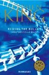 Papel RIDING THE BULLET (MONTADO EN LA BALA) (BEST SELLER)