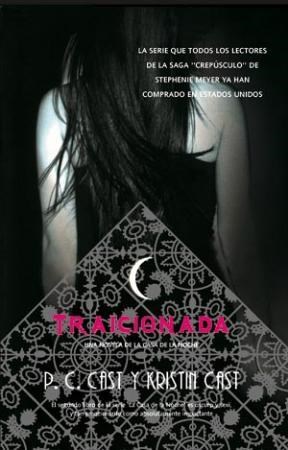 Papel TRAICIONADA (SERIE LA CASA DE LA NOCHE 2)