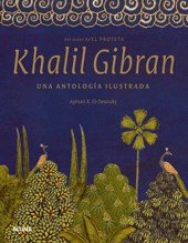 Papel KHALIL GIBRAN. UNA ANTOLOGIA ILUSTRADA