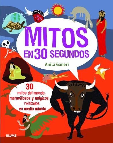 Papel MITOS EN 30 SEGUNDOS 30 MITOS DEL MUNDO MARAVILLOSOS Y MAGICOS RELATADOS EN MEDIO MINUTO