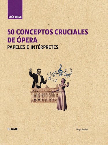Papel 50 Conceptos Cruciales De Opera