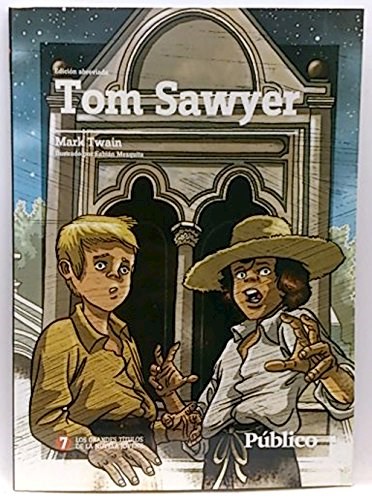Papel TOM SAWYER EDICION ABREVIADA (GRANDES TITULOS DE LA NOV  ELA)