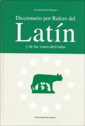 Papel Diccionario por raíces del latín y de las voces derivadas