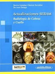 Papel Actualizaciones SERAM. Radiología de cabeza y cuello